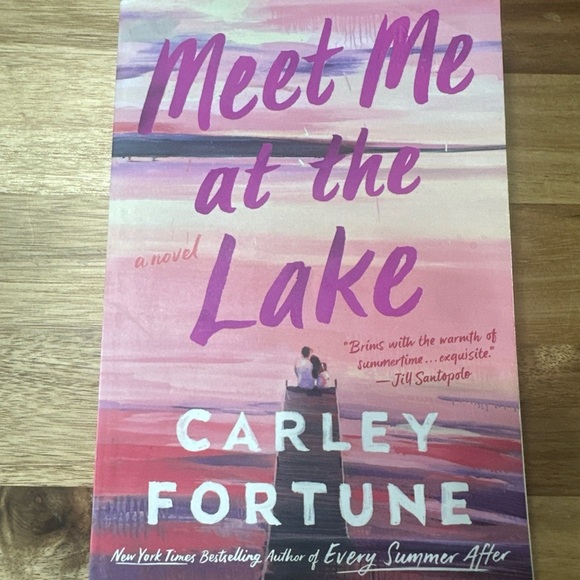 None Other - Meet me at the Lake by Carley Fortune